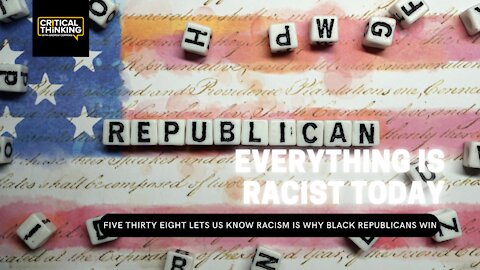 Everything is Racist Today | 11/12/21