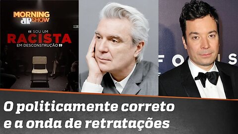 A onda de retratações à luz do politicamente correto