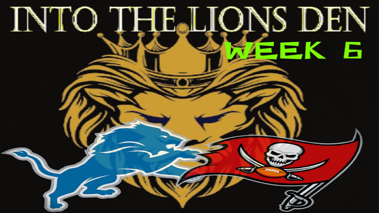 NFL Week 6: Into the Lion's Den