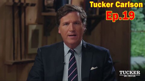 Tucker Carlson Ep.19: "Tucker on Twitter with Pres Donald J Trump"