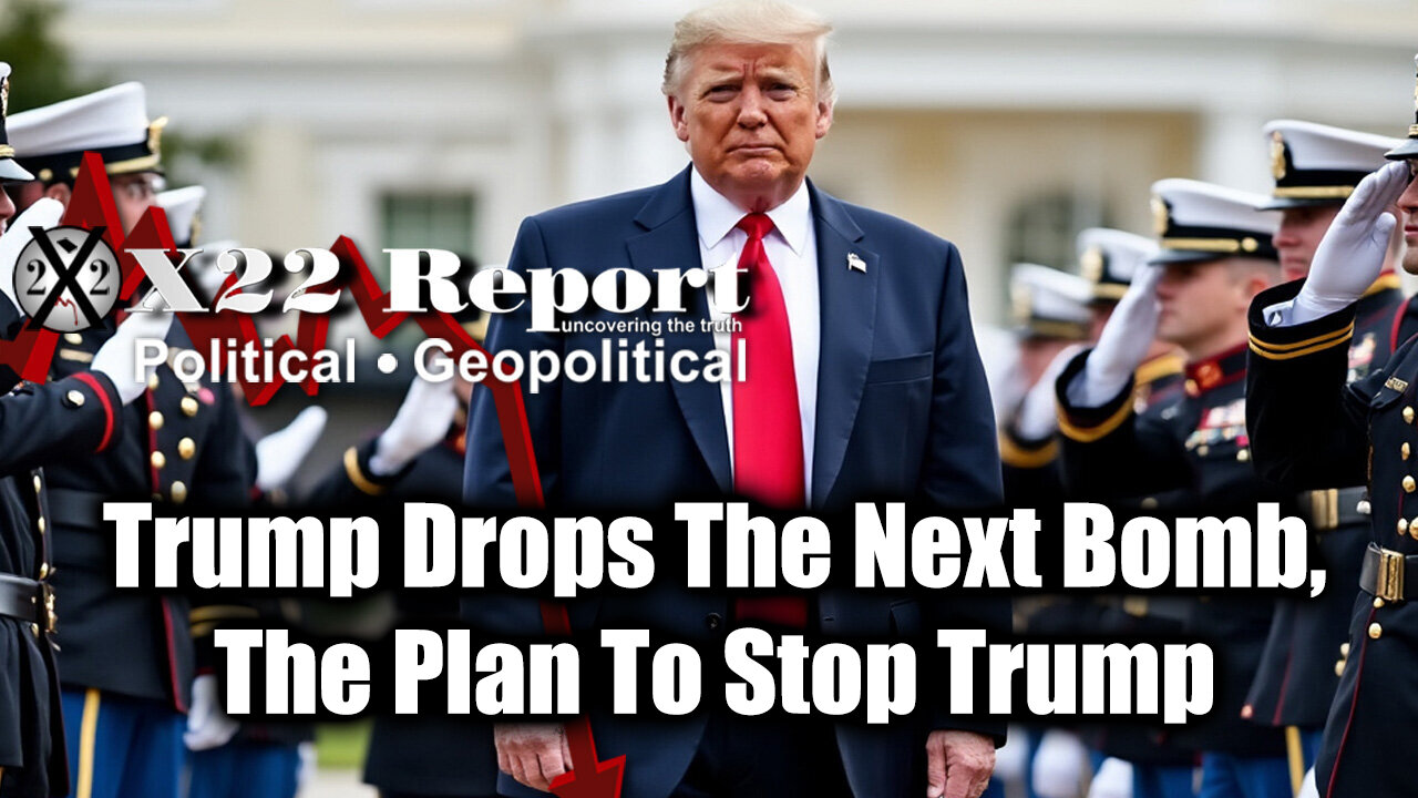 New X22 Report Dec 4 - Trump Drops The Next Bomb, The Plan To Stop Trump