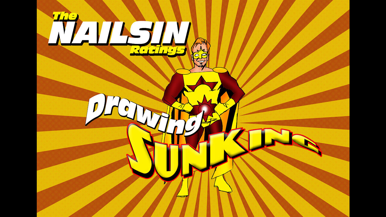 The Nailsin Ratings: Drawing Sun King