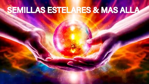 SEMILLAS ESTELARES & MAS ALLA / LAS ENERGIAS DEL CUBO DE TAQUION