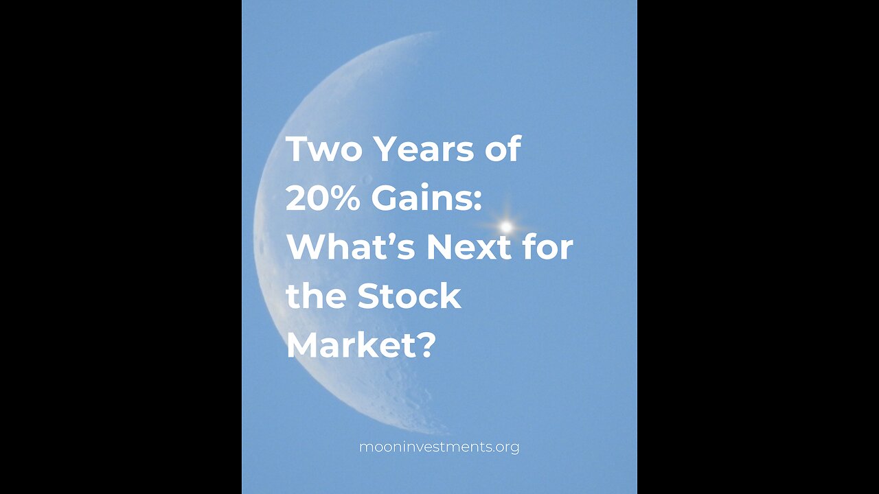 Two Years of 20% Gains 📈: What’s Next for the Stock Market? 🤔