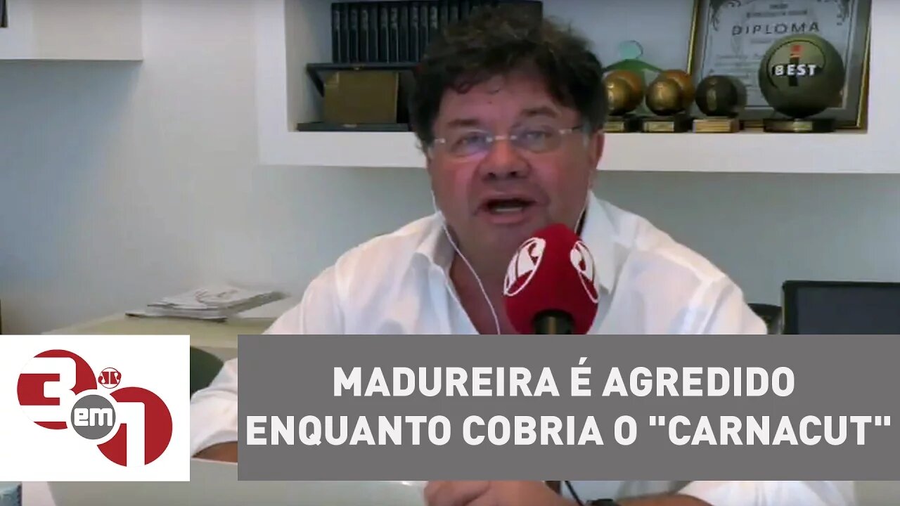 Madureira é agredido enquanto cobria o "CarnaCUT"
