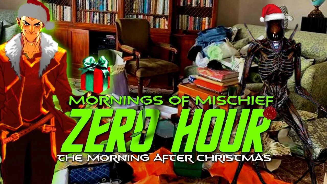 Mornings of Mischief ZeroHour - Hit hard, hit fast, and never bend the knee!