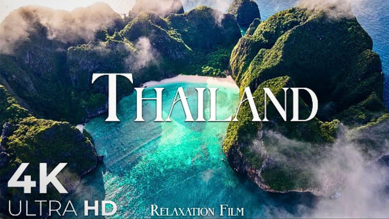 Relaxation Film in THAILAND (4K UltraHD) • Amazing Nature with Peaceful Relaxing Music