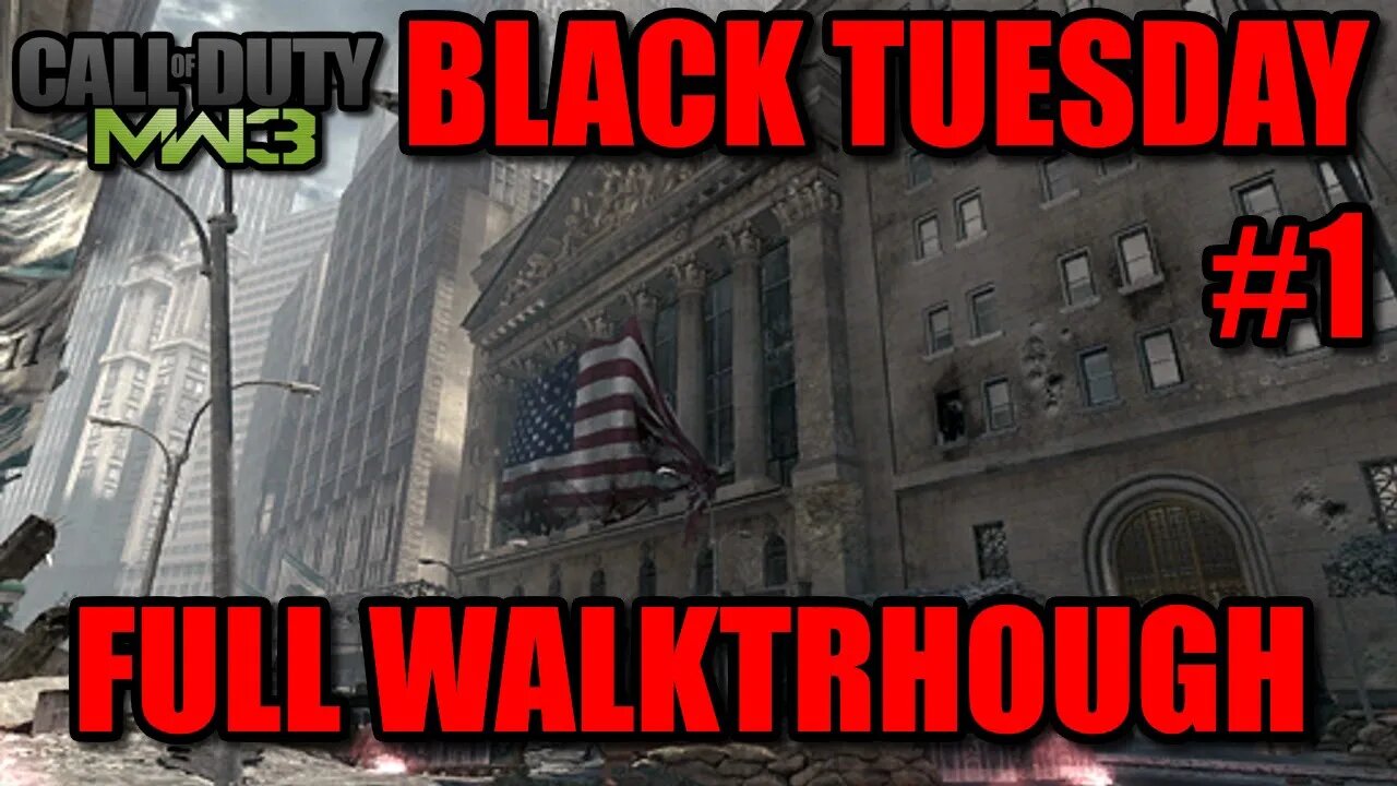 Call of Duty: Modern Warfare 3 (2011) - #1 Black Tuesday [Destroy Jammer On New York Stock Exchange]