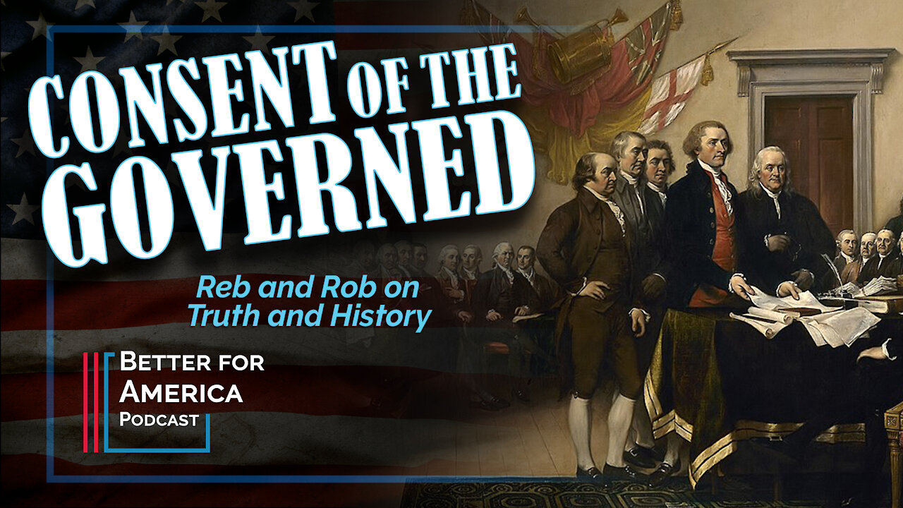 The Better for America Podcast: Consent of the Governed