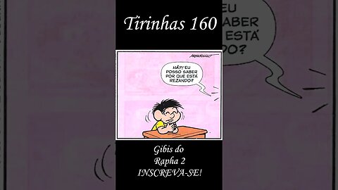 Tirinhas da Turma da Mônica nº 160 | Gibis do Rapha 2