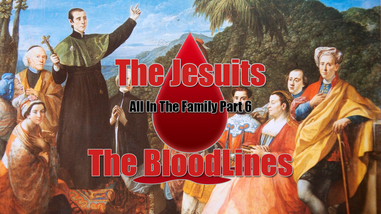 All in the Family - Part 6 - Jesuits