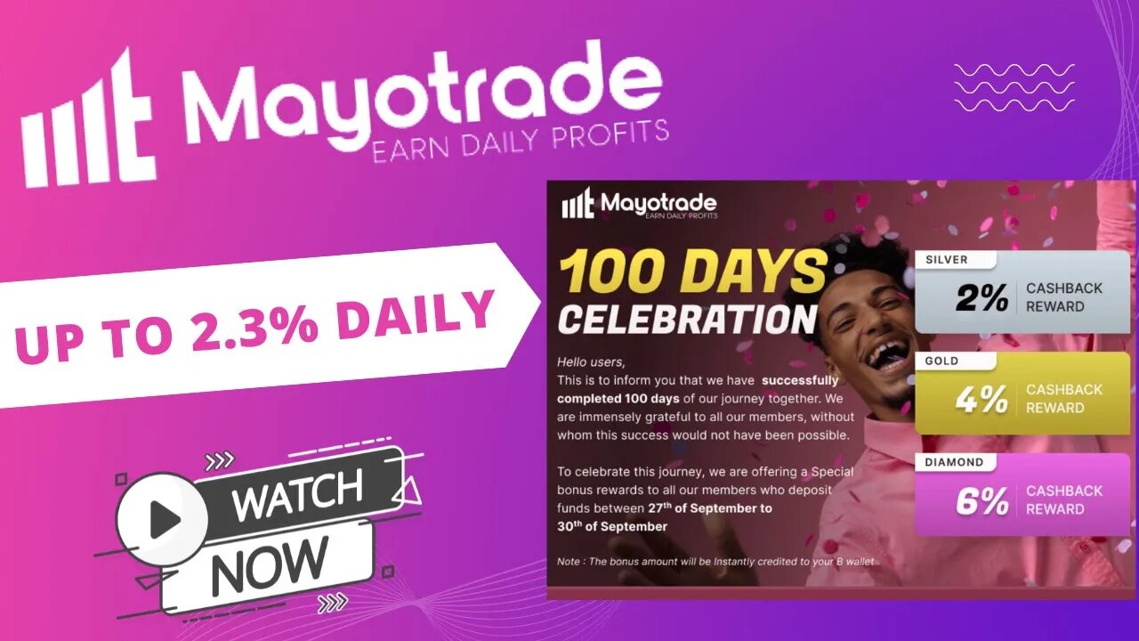 Mayotrade Review | Earn Up To 2.3% Daily | Cashback Offer Is Active Till 30/09/2022