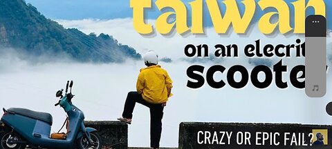 CRAZY Road Trip begins on an Electric Scooter in Taiwan | Ep 1 - ELECTRIC PIYA
