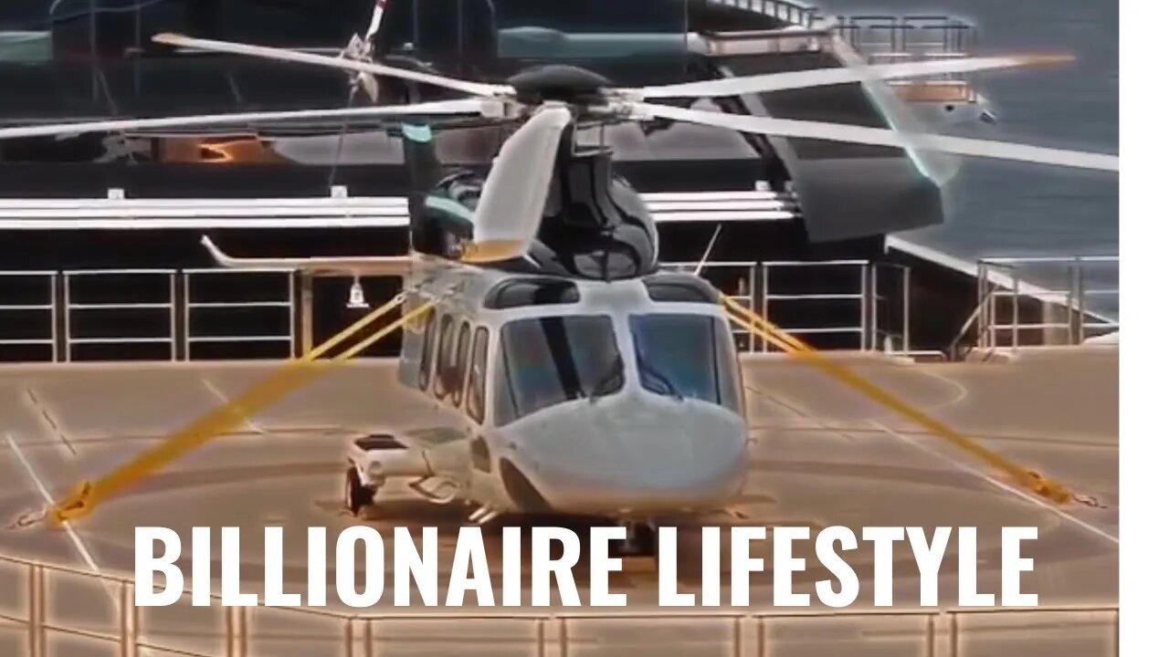 2022 BILLIONAIRE LIFESTYLE - The Most motivating thing you'll ever need!