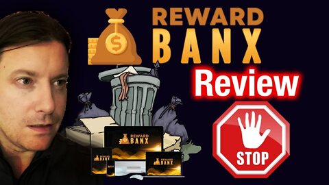 RewardBanx Review 🚫 2/10 MISLEADING 🚫 Honest RewardBanx Review