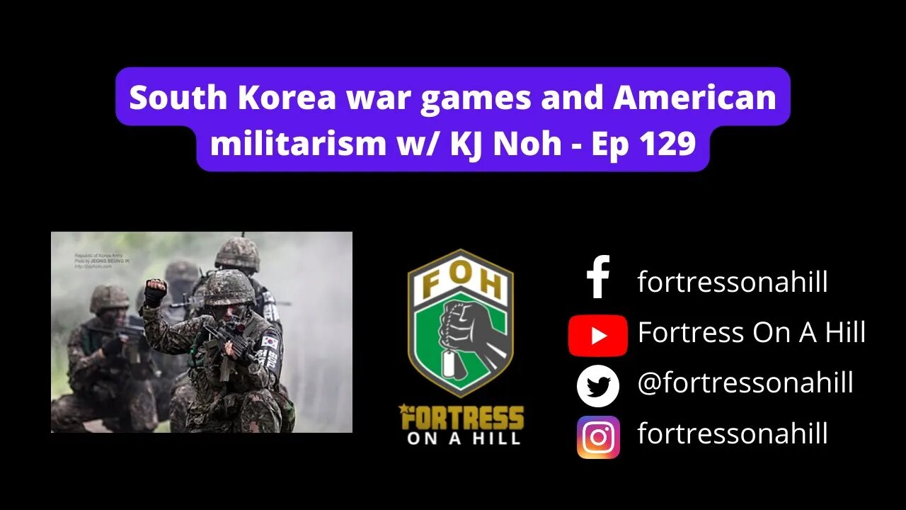 South Korea and American militarism w/ KJ Noh - Ep 129