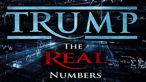 Trump: The Real Numbers | Trey Smith