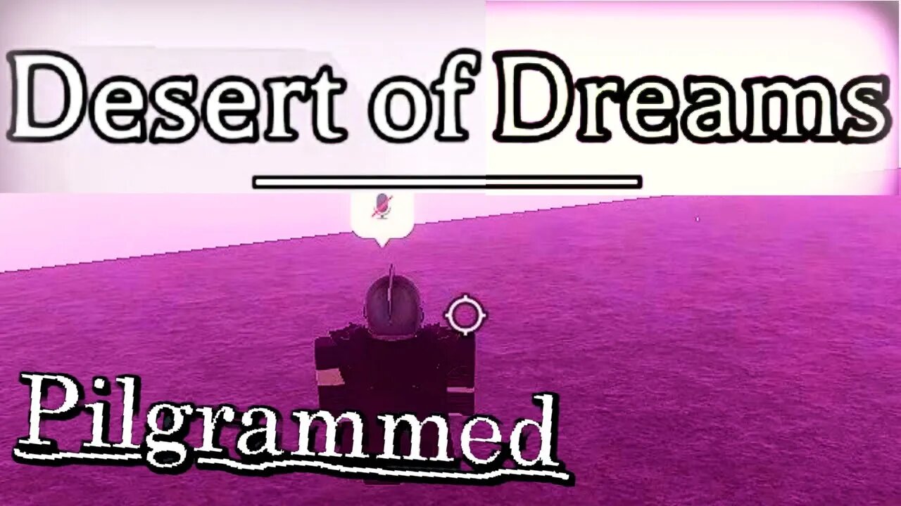 TRAPPED IN A DREAM!? - Pilgrammed