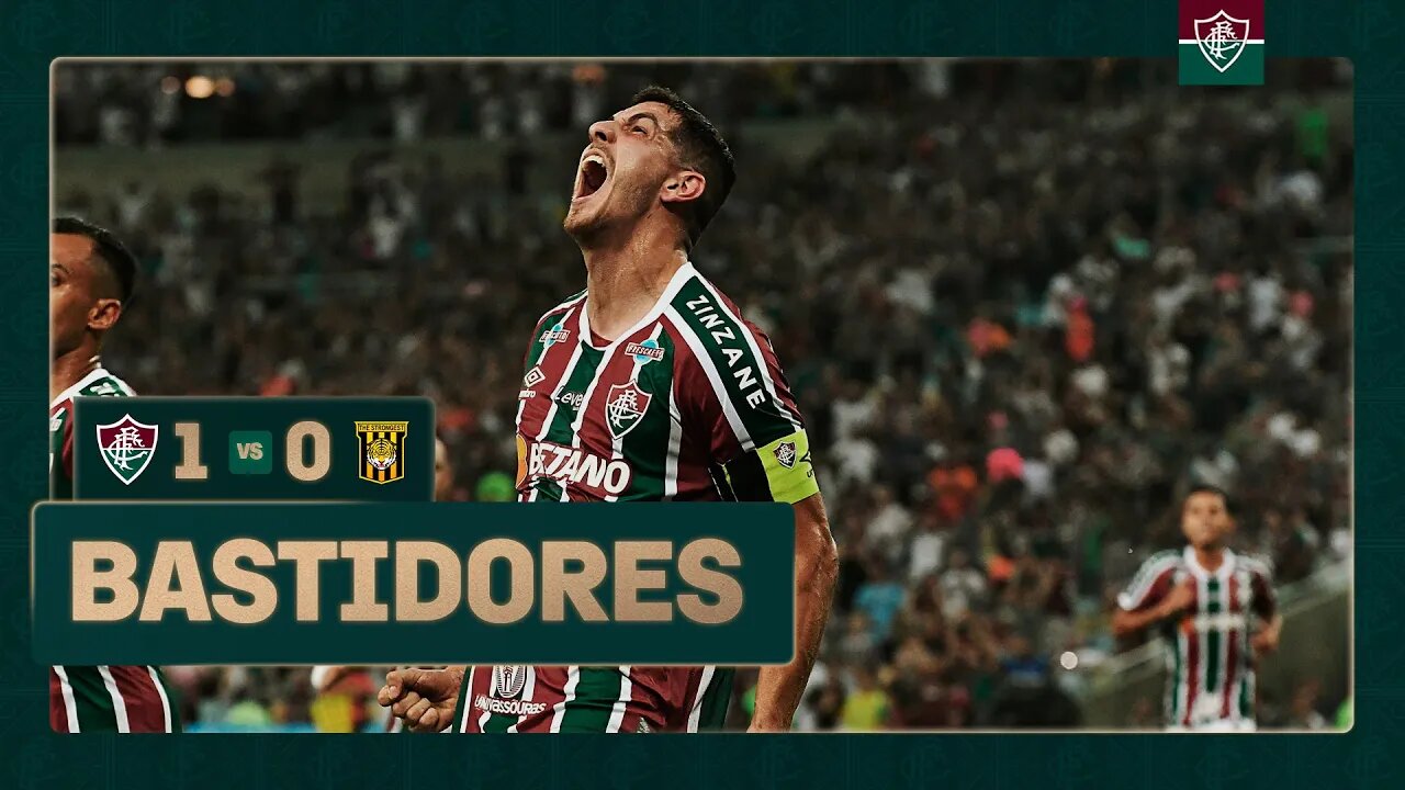 FLUTV - BASTIDORES - FLUMINENSE 1 X 0 THE STRONGEST - CONMEBOL LIBERTADORES 2023