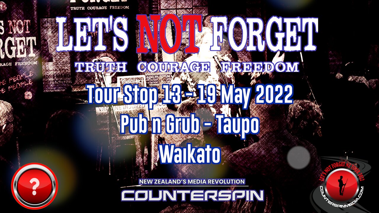 Let's Not Forget Tour Stop 13 - Pub 'n Grub / Taupo - 19 May 2022