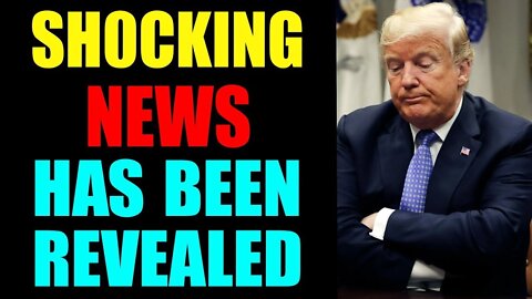 SHOCKING NEWS HAS BEEN REVEALED TODAY BIG UPDATE - TRUMP NEWS