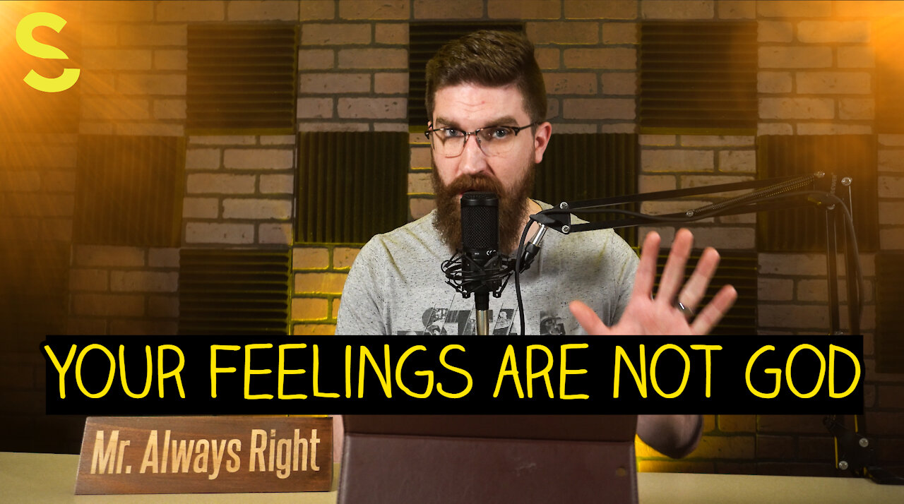 Discerning between your feelings and God