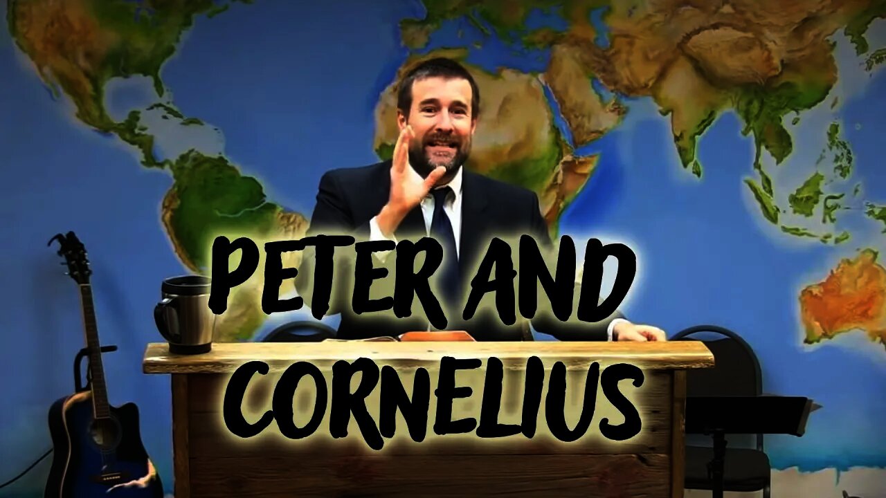 Peter and Cornelius | Bible Preaching by Pastor Steven L. Anderson