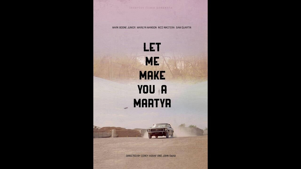 Trailer - Let Me Make You a Martyr - 2016