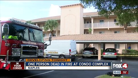 Investigators looking for cause of fire at Naples Condo that leaves one dead