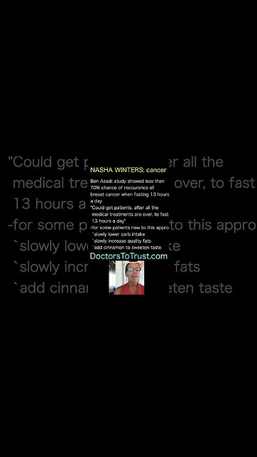 DR NASHA WINTERS Fasting 13 hours a day HELPS with CHEMOTHERAPY