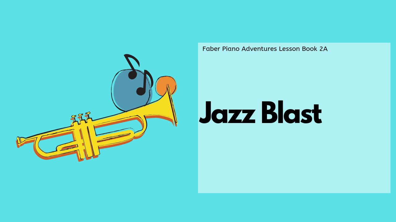 Piano Adventures Lesson Book 2A - Jazz Blast