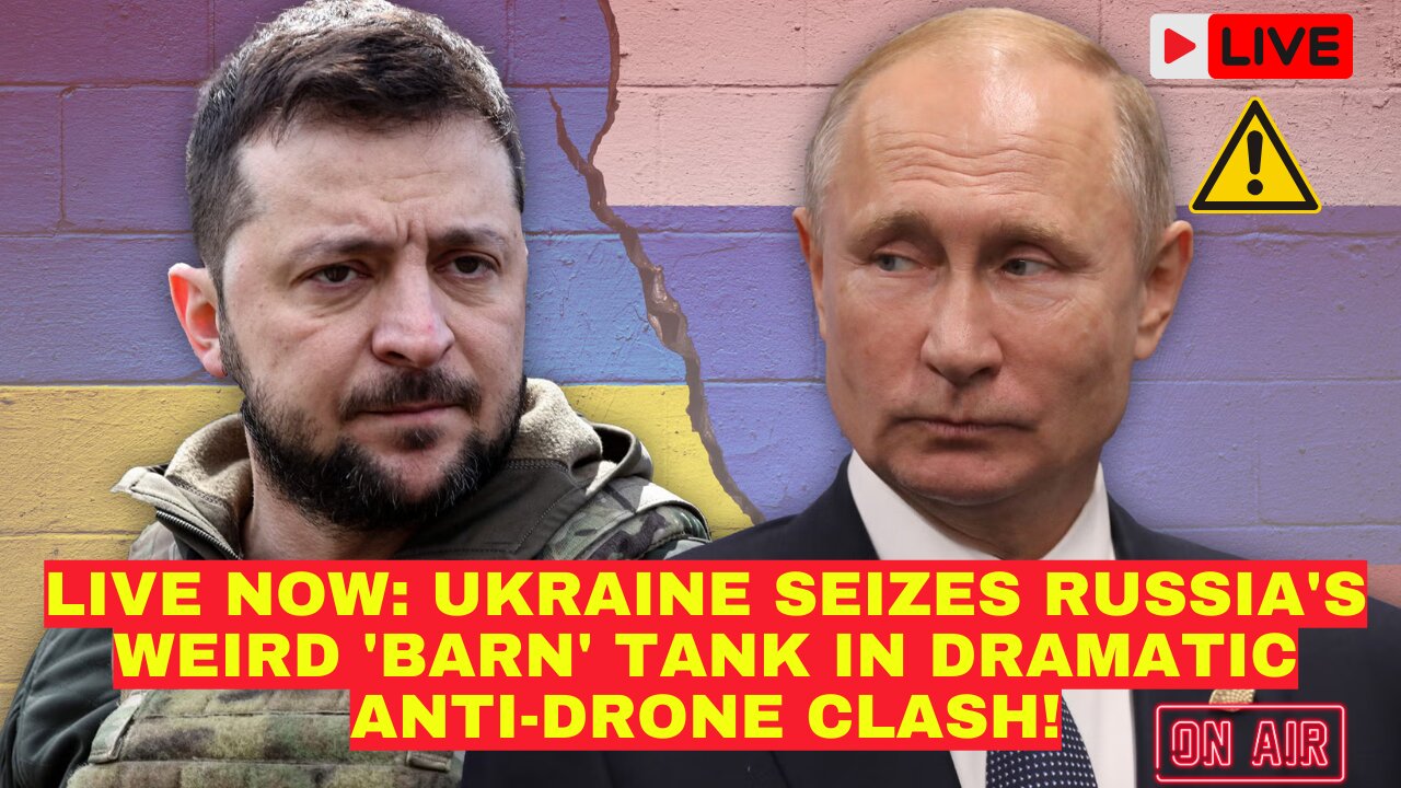 Live Now: Ukraine Seizes Russia's Weird 'Barn' Tank in Dramatic Anti-Drone Clash!