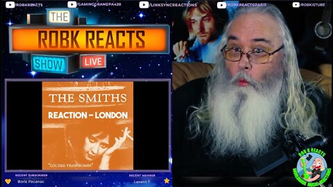 The Smiths Reaction - London (2011 Remaster) - First Time Hearing - Requested