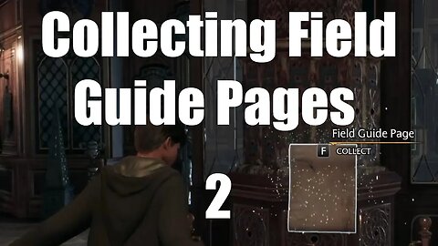 Hogwarts Legacy Collecting Field Guide Pages 2