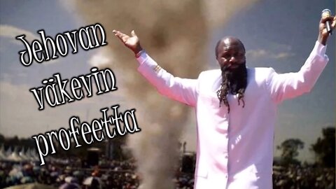 David Owuor - Jehovan Väkevin Profeetta