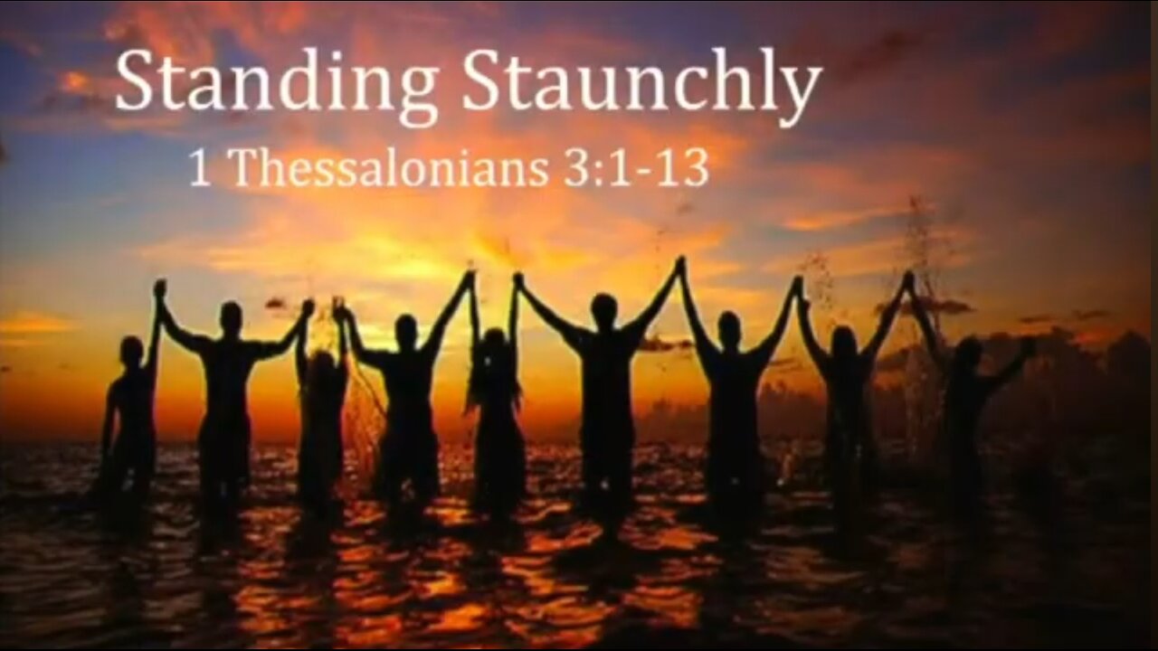 Standing Staunchly: Part 1