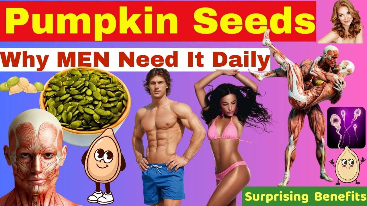 11Impressive Health Benefits of Pumpkin Seeds for Men| What Happens when Men Eat It Daily| #pumpkin