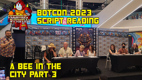 Botcon 2023 Epic Script Reading!