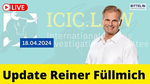 Reiner Fuellmich - Update - 18.04.2024