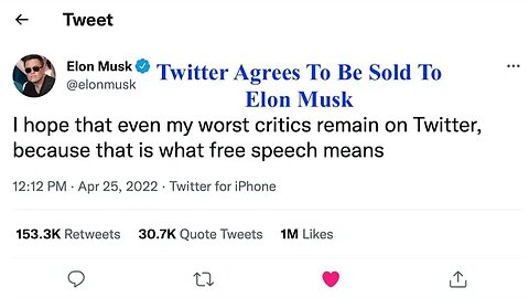 Twitter Agrees To Be Sold To Elon Musk