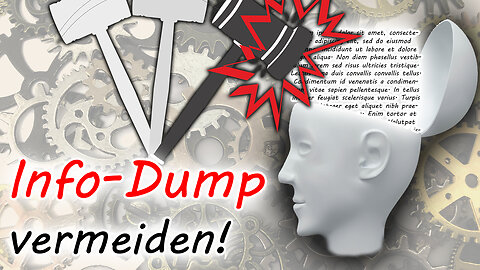 Info-Dump vermeiden (Exposition, World-Building und Info-Dumping)