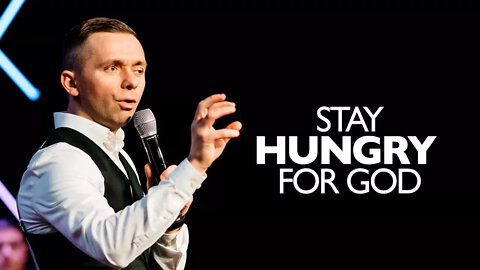 Stay Hungry for God // New Year, New You (Part 3)