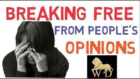 HOW TO BREAK FREE FROM PEOPLE'S OPINIONS || START YOUR BOLD AND CONFIDENT LIVING TODAY || MUST WATCH