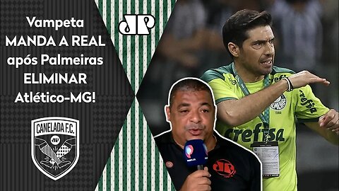 "O Palmeiras TÁ NA FINAL e..." Vampeta MANDA A REAL após o Verdão ELIMINAR o Atlético-MG!