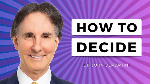 If You Have Several Ideas, How Do You Choose Which is Best to Pursue? | Dr John Demartini