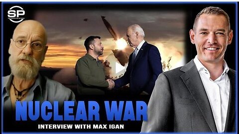 Stew Peters & Max Igan - US, Ukraine and Israel all PLOTTING to Send us into WWIII & NUCLEAR WAR!