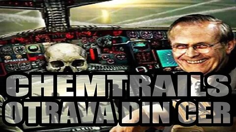 CHEMTRAILS - POISON FROM THE SKY