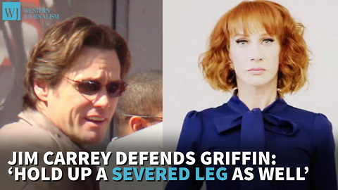 Jim Carrey Defends Griffin Hold Up A Severed Leg As Well