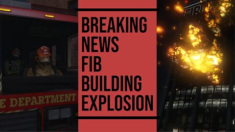 We Stolen A Fire Truck And BLEW UP The FIB!!!!!!