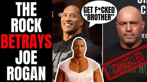 The Rock Gets DESTROYED After He Betrays Joe Rogan To Cancel Culture Mob | Hollywood Hates You